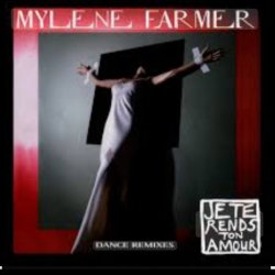 Мұқаба Mylene Farmer - Je Te Rends Ton Amour (Polyedre's Single Remix)