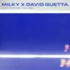 Мұқаба Milky & David Guetta - Just The Way You Are Milky & David Guetta - Just The Way You Are