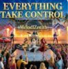 Мұқаба MelodiZenith - EVERYTHING TAKE CONTROL MelodiZenith - EVERYTHING TAKE CONTROL