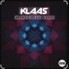 Мұқаба Klaas - Close To You Klaas - Close To You