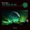 Мұқаба Dimas Mixon - The Space We Are (Original Mix) Dimas Mixon - The Space We Are (Original Mix)