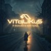 Мұқаба ViTaLiKuS - Я вернулся в мой город... ViTaLiKuS - Я вернулся в мой город...