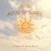 Мұқаба Rares - Apus de soare (Mentol & Sebuh Remix) Rares - Apus de soare (Mentol & Sebuh Remix)