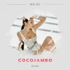 Мұқаба MD Dj & Olivia - Cocojambo MD Dj & Olivia - Cocojambo