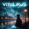 Мұқаба ViTaLiKuS - Вернулся я домой ViTaLiKuS - Вернулся я домой