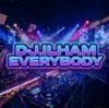 Мұқаба DJ.ILHAM - Everybody DJ.ILHAM - Everybody