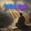 Мұқаба ViTaLiKuS - Когда жестоко болен я ViTaLiKuS - Когда жестоко болен я
