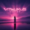 Мұқаба ViTaLiKuS - Элегия ViTaLiKuS - Элегия