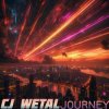 Мұқаба CJ Wetal - Journey CJ Wetal - Journey