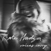 Мұқаба Kate Hudson - Voices Carry Kate Hudson - Voices Carry