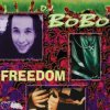 Мұқаба DJ Bobo - Freedom (Club Mix) DJ Bobo - Freedom (Club Mix)