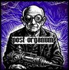 Мұқаба Post-Organum - The Untimely Death Of An Eccentric Post-Organum - The Untimely Death Of An Eccentric