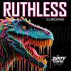 Мұқаба DJ Brownie - RUTHLESS DJ Brownie - RUTHLESS