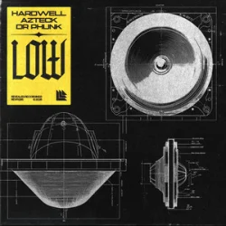 Мұқаба Hardwell & Azteck & Dr Phunk - LOW