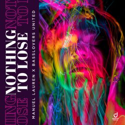 Мұқаба Manuel Lauren & Basslovers United - Nothing to Lose