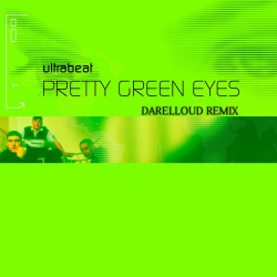Мұқаба Ultrabeat - Pretty Green Eyes (Darelloud Remix)