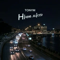 Мұқаба TONYM - Нічне місто