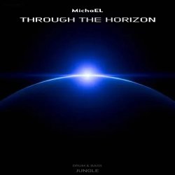 Мұқаба MichaEL - Through the horizon