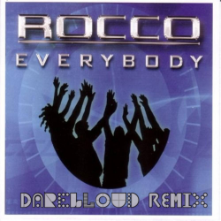 Мұқаба Rocco - Everybody (Darelloud Remix)