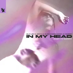 Мұқаба Old Jim & ARTY & Alexandra Stan & CERES - In My Head (Baby I'm Sorry)