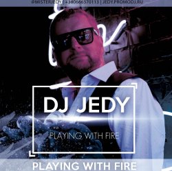 Мұқаба DJ JEDY - Playing With Fire
