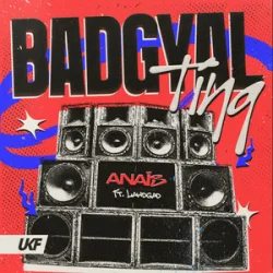 Мұқаба anaïs & LawdGad - Badgyal Ting