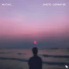 封面 Mutual - Where I Wanna Be Mutual - Where I Wanna Be