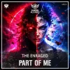 Мұқаба The Enraged - Part Of Me (Radio Edit) The Enraged - Part Of Me (Radio Edit)