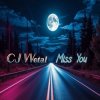 Мұқаба CJ Wetal - Miss You CJ Wetal - Miss You