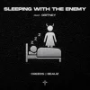 Мұқаба Creeds & BEAUZ & Gritney - Sleeping With The Enemy Creeds & BEAUZ & Gritney - Sleeping With The Enemy