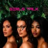 Мұқаба 3Quency - Girls Talk 3Quency - Girls Talk
