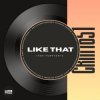 Мұқаба Igor Pumphonia - Like That Igor Pumphonia - Like That
