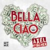 Мұқаба Axel Fischer - Bella Ciao Axel Fischer - Bella Ciao