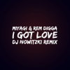 Мұқаба MiyaGi & Эндшпиль, Рем Дигга - I Got Love (DJ Nowitzki Remix 2026) MiyaGi & Эндшпиль, Рем Дигга - I Got Love (DJ Nowitzki Remix 2026)