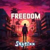 Мұқаба Skytixx - Freedom (Extended Mix) Skytixx - Freedom (Extended Mix)