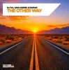 Мұқаба DJ T.H., Van Cosmic & Damae - The Other Way DJ T.H., Van Cosmic & Damae - The Other Way