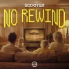 Мұқаба Scooter - No Rewind Scooter - No Rewind