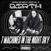 Мұқаба 7 Machines In The Night Sky - Lathe of Dreams 7 Machines In The Night Sky - Lathe of Dreams