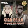 Мұқаба Madonna & Kimi Djabate - Ciao Bella Madonna & Kimi Djabate - Ciao Bella