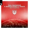Мұқаба Paul Oakenfold & Markus Schulz & Grace - Not Over Yet Paul Oakenfold & Markus Schulz & Grace - Not Over Yet