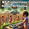 Мұқаба MF Productions - Moving 2 the Grooving (Diego Forsinetti Retouching Mix) MF Productions - Moving 2 the Grooving (Diego Forsinetti Retouching Mix)