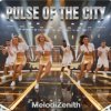 Мұқаба MelodiZenith - PULSE OF THE CITY MelodiZenith - PULSE OF THE CITY