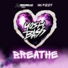 封面 DJ Richelle & Mc Fizzy - Breathe DJ Richelle & Mc Fizzy - Breathe
