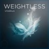 Мұқаба ViTaLiKuS - Weightless ViTaLiKuS - Weightless