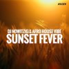 DJ Nowitzki & Afro House Vibe - Sunset Fever