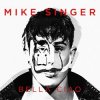 Мұқаба Mike Singer - Bella Ciao Mike Singer - Bella Ciao
