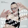 Мұқаба Mentol & Kate McGill - Slipping Through My Hands Mentol & Kate McGill - Slipping Through My Hands