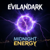 Мұқаба EvilanDark - Midnight Energy EvilanDark - Midnight Energy