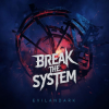 EvilanDark - Break The System