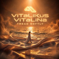 Мұқаба ViTaLiKuS - Tread Softly